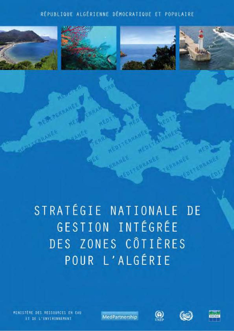 Stratégie Nationale De Gestion Intégrée Des Zones Côtières Pour Lalgérie Economie Bleue 